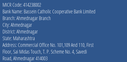 Bassein Catholic Cooperative Bank Limited Ahmednagar Branch MICR Code