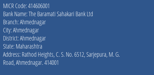 The Baramati Sahakari Bank Ltd Ahmednagar MICR Code