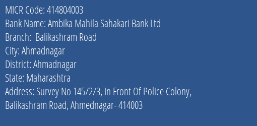 Ambika Mahila Sahakari Bank Ltd Balikashram Road MICR Code