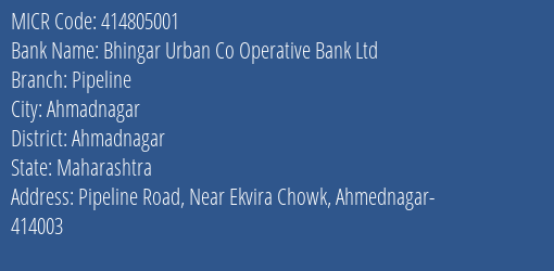 Bhingar Urban Co Operative Bank Ltd Pipeline MICR Code