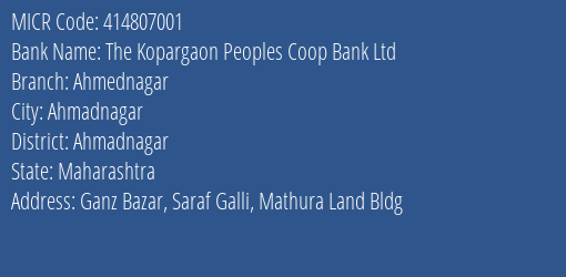 The Shamrao Vithal Cooperative Bank The Kopargaon Peoples Coop Bank Ltd Ahmednagar MICR Code