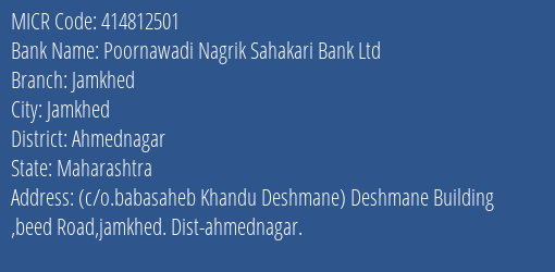 Poornawadi Nagrik Sahakari Bank Ltd Jamkhed MICR Code