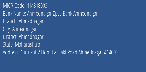 Ahmednagar Zpss Bank Ahmednagar Ahmadnagar MICR Code