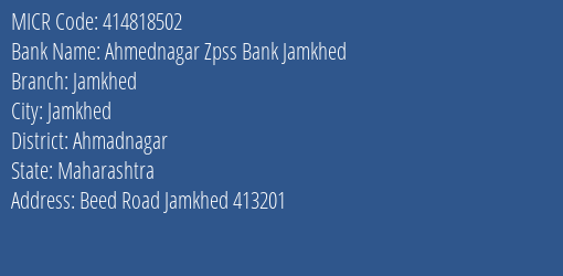 Ahmednagar Zpss Bank Jamkhed Jamkhed MICR Code
