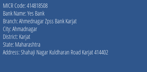 Ahmednagar Zpss Bank Karjat Karjat MICR Code