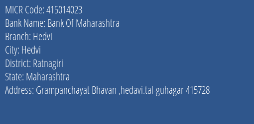 Bank Of Maharashtra Hedvi MICR Code