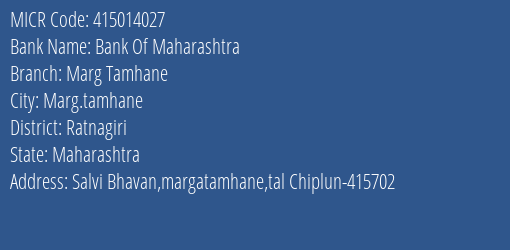 Bank Of Maharashtra Marg Tamhane MICR Code