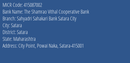 Sahyadri Sahakari Bank Satara City MICR Code