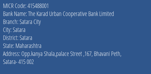 The Karad Urban Cooperative Bank Limited Satara City MICR Code