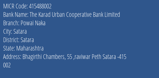The Karad Urban Cooperative Bank Limited Powai Naka MICR Code