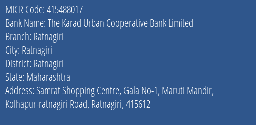 The Karad Urban Cooperative Bank Limited Ratnagiri MICR Code