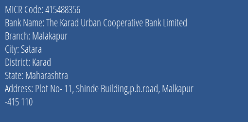 The Karad Urban Cooperative Bank Limited Malakapur MICR Code