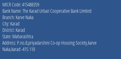 The Karad Urban Cooperative Bank Limited Karve Naka MICR Code