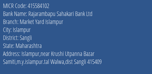 Rajarambapu Sahakari Bank Ltd Market Yard Islampur MICR Code
