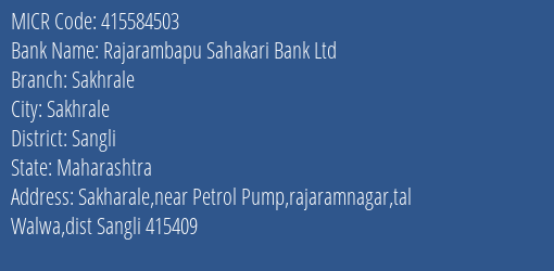Rajarambapu Sahakari Bank Ltd Sakhrale MICR Code