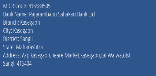 Rajarambapu Sahakari Bank Ltd Kasegaon MICR Code