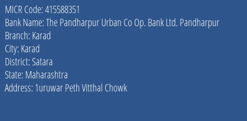 The Pandharpur Urban Co Op. Bank Ltd. Pandharpur Karad MICR Code