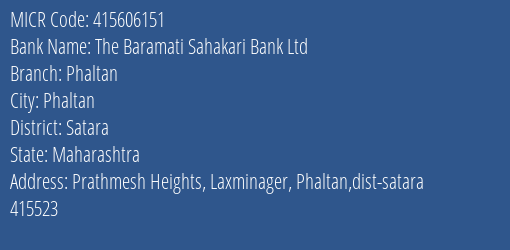 The Baramati Sahakari Bank Ltd Phaltan MICR Code