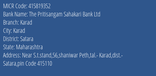 The Pritisangam Sahakari Bank Ltd Karad MICR Code