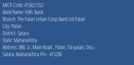 The Patan Urban Coop Bank Ltd Main Road Patan MICR Code
