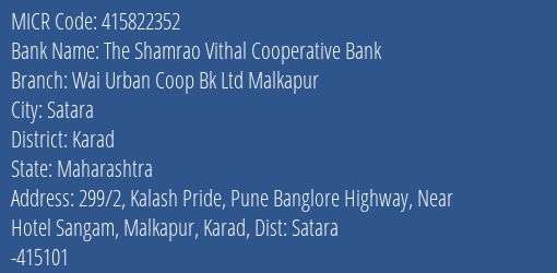 Wai Urban Coop Bank Ltd Malkapur MICR Code