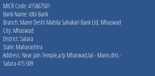 Mann Deshi Mahila Sahakari Bank Ltd Mhaswad MICR Code