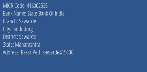 State Bank Of India Sawarde MICR Code