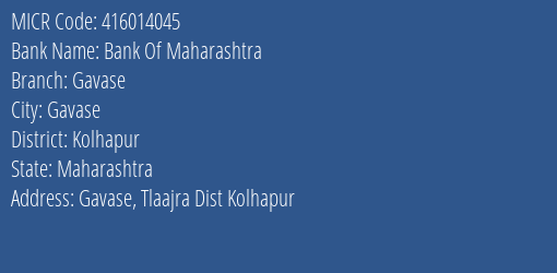 Bank Of Maharashtra Gavase Branch Address Details and MICR Code 416014045