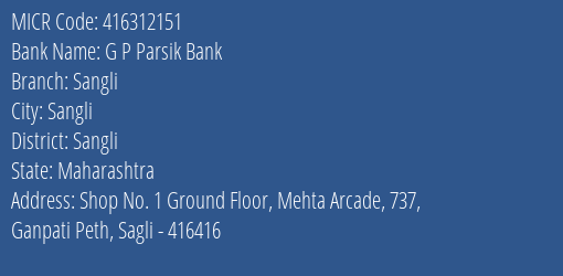 G P Parsik Bank Sangli MICR Code