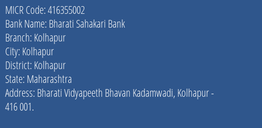 Bharati Sahakari Bank Kolhapur MICR Code