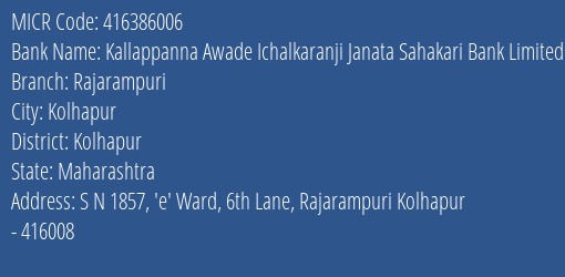 Kallappanna Awade Ichalkaranji Janata Sahakari Bank Limited Rajarampuri MICR Code
