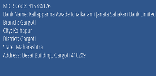 Kallappanna Awade Ichalkaranji Janata Sahakari Bank Limited Gargoti MICR Code
