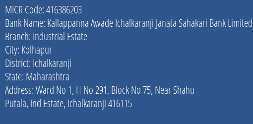 Kallappanna Awade Ichalkaranji Janata Sahakari Bank Limited Industrial Estate MICR Code