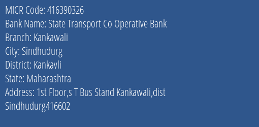 State Transport Co Operative Bank Kankawali MICR Code