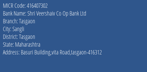 Shri Veershaiv Co Op Bank Ltd Tasgaon MICR Code