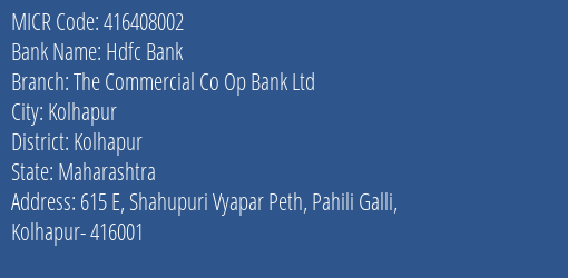 The Commercial Co Op Bank Ltd Pahili Galli MICR Code
