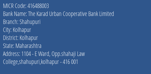 The Karad Urban Cooperative Bank Limited Shahupuri MICR Code