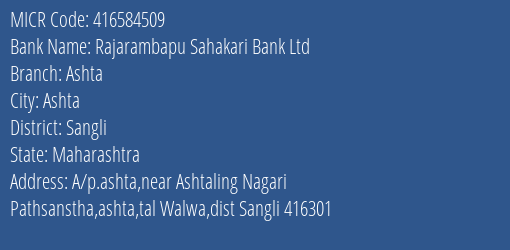 Rajarambapu Sahakari Bank Ltd Ashta MICR Code