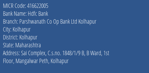 Parshwanath Co Op Bank Ltd Mangalwar Peth MICR Code