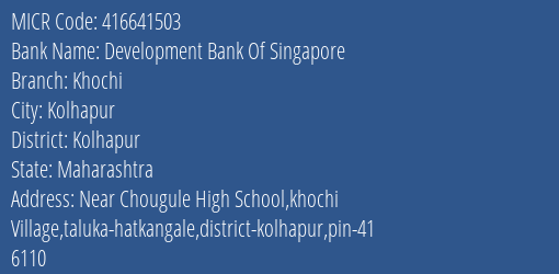 Development Bank Of Singapore Khochi MICR Code