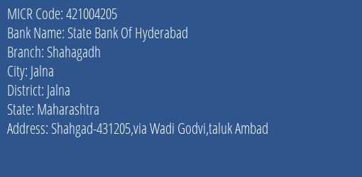 State Bank Of Hyderabad Shahagadh MICR Code