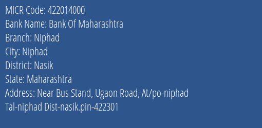 Bank Of Maharashtra Niphad Branch Address Details and MICR Code 422014000