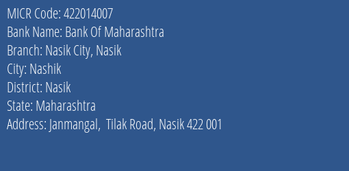 Bank Of Maharashtra Nasik City Nasik MICR Code