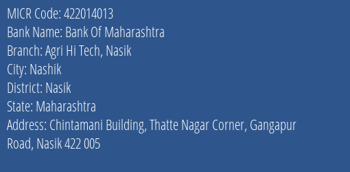 Bank Of Maharashtra Agri Hi Tech, Nasik Branch Address Details and MICR Code 422014013
