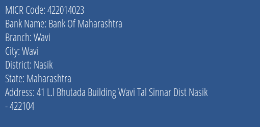 Bank Of Maharashtra Wavi MICR Code