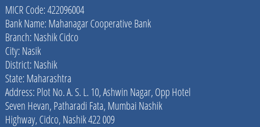 Mahanagar Cooperative Bank Nashik Cidco MICR Code