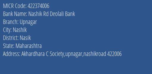 Nashik Rd Deolali Bank Upnagar MICR Code