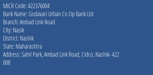 Godavari Urban Co Op Bank Ltd Ambad Link Road MICR Code