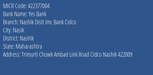 Nashik Distt Imc Bank Cidco MICR Code