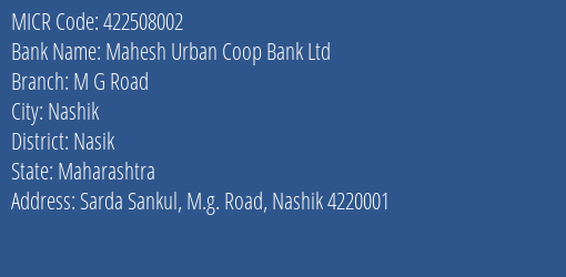 Mahesh Urban Coop Bank Ltd M G Road MICR Code